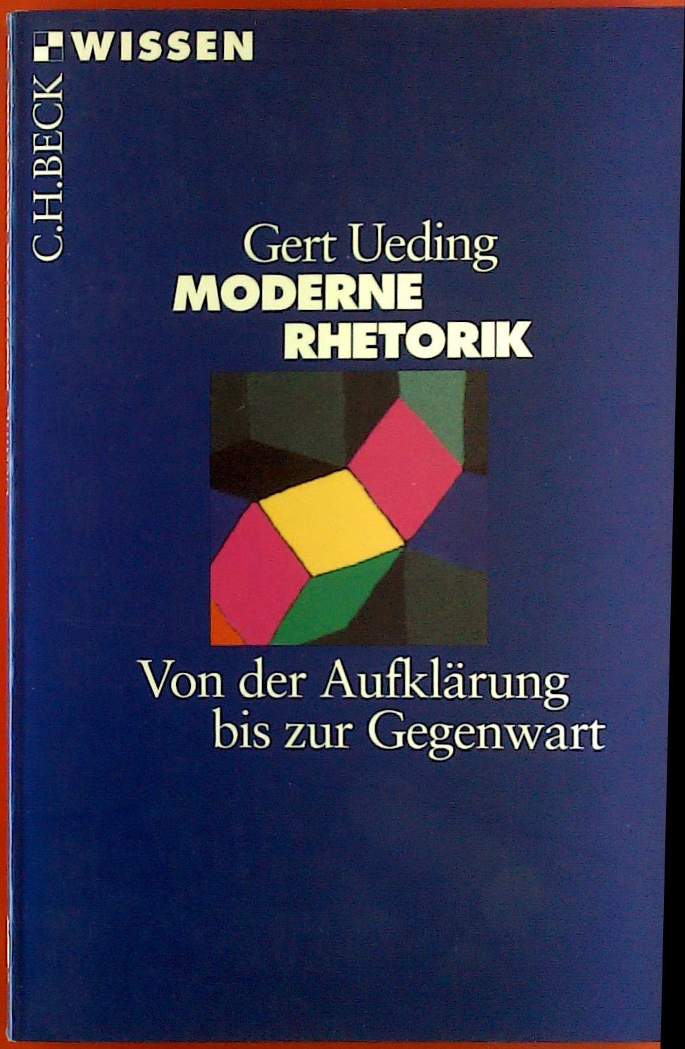 c-h-beck-moderne-rhetorik-von-der-aufkl-rung-bis-zur-gegenwart-taschenbuch-c-h-b image 1