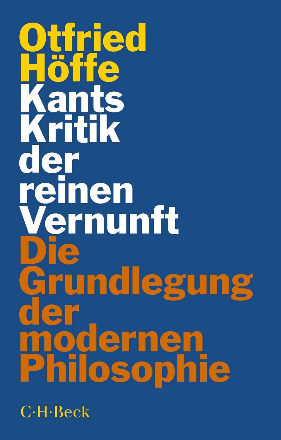c-h-beck-kants-kritik-der-reinen-vernunft-grundlegung-moderne-philosophie-beck-p image 1
