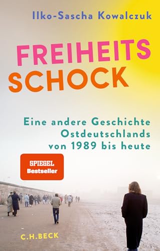 c-h-beck-freiheitsschock-paperback-eine-andere-geschichte-ostdeutschlands-von-19 image 2