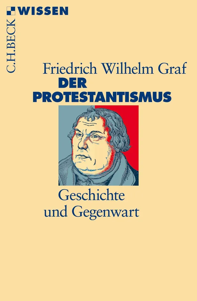 c-h-beck-der-protestantismus-geschichte-und-gegenwart-wissen image 1