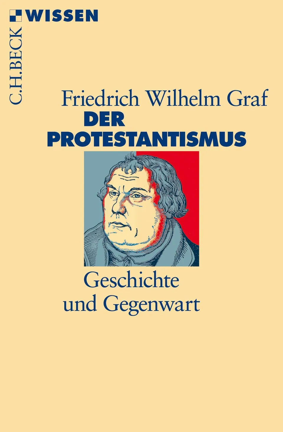 c-h-beck-der-protestantismus-geschichte-und-gegenwart-wissen image 1