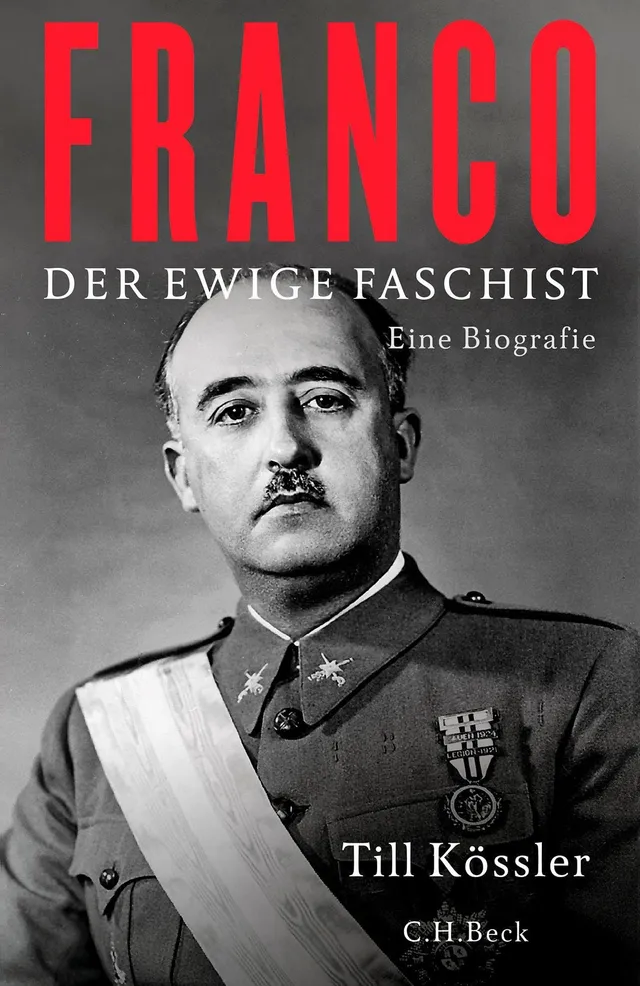 c-h-beck-franco-der-ewige-faschist-biografie-buch-diktatoren-des-20-jahrhunderts image 1