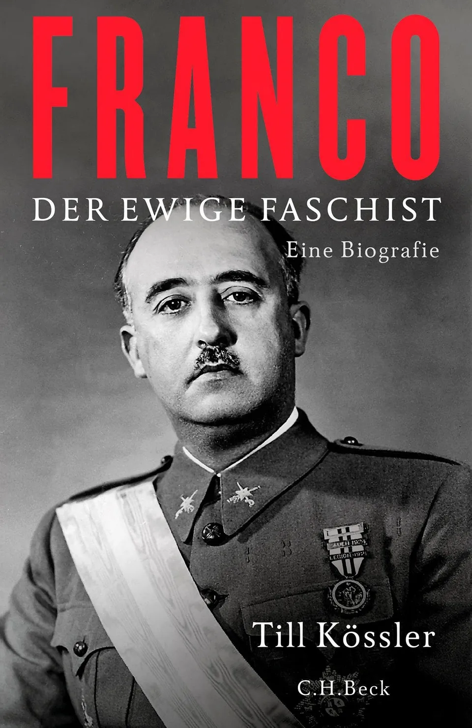 c-h-beck-franco-der-ewige-faschist-biografie-buch-diktatoren-des-20-jahrhunderts image 1