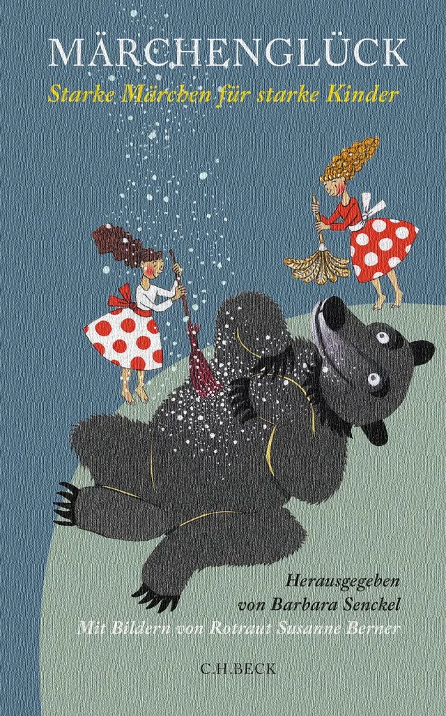 c-h-beck-m-rchengl-ck-starke-m-rchen-f-r-starke-kinder-paperback-vorlesebuch image 1