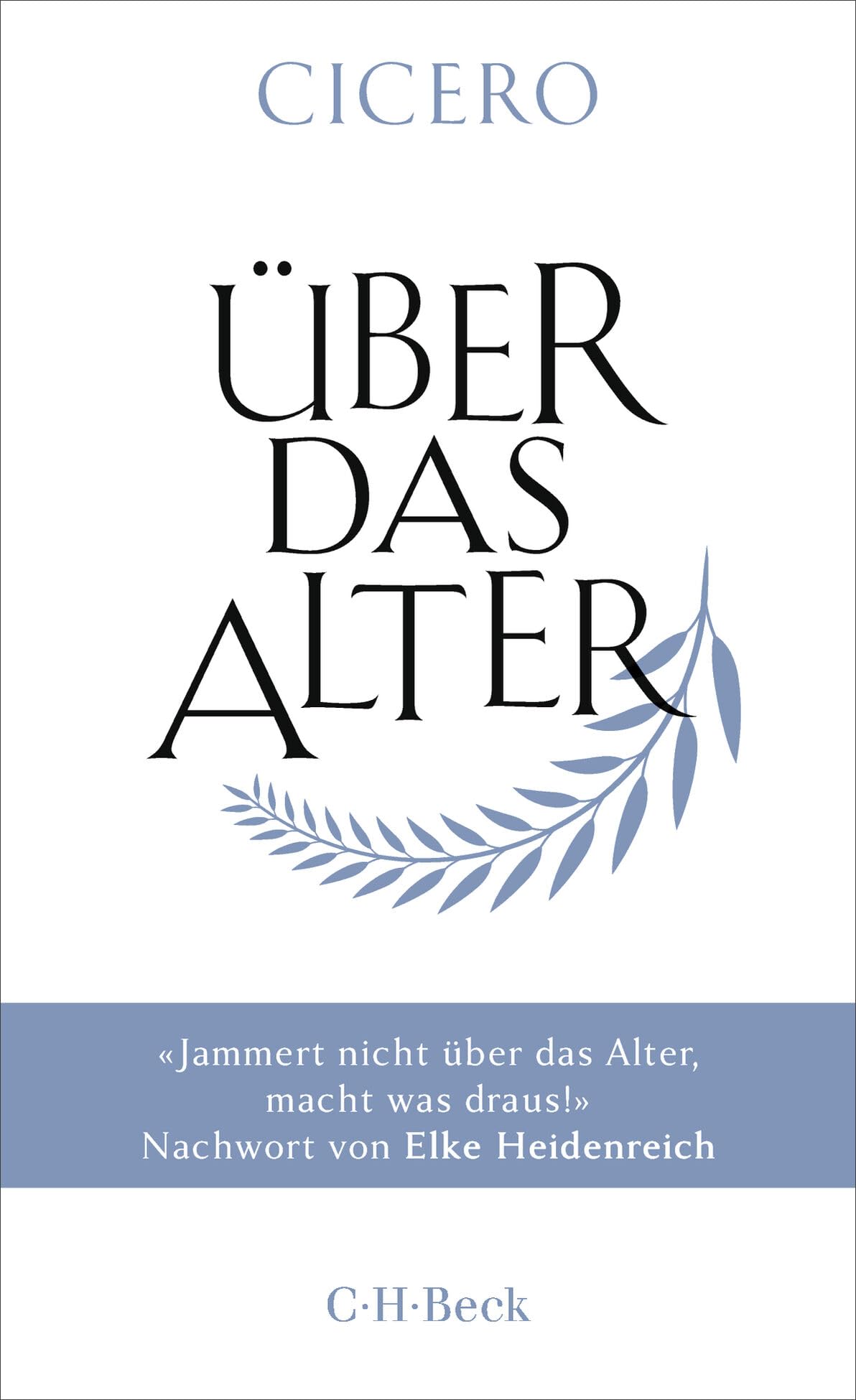 c-h-beck-ber-das-alter-kleine-bibliothek-der-weltweisheit-buch image 1