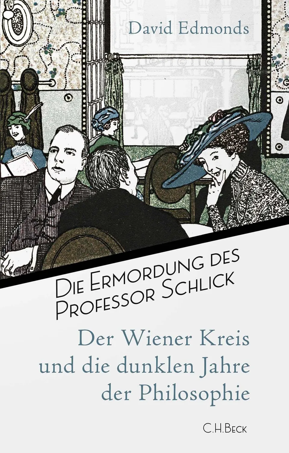 c-h-beck-die-ermordung-des-professor-schlick-paperback-buch image 1