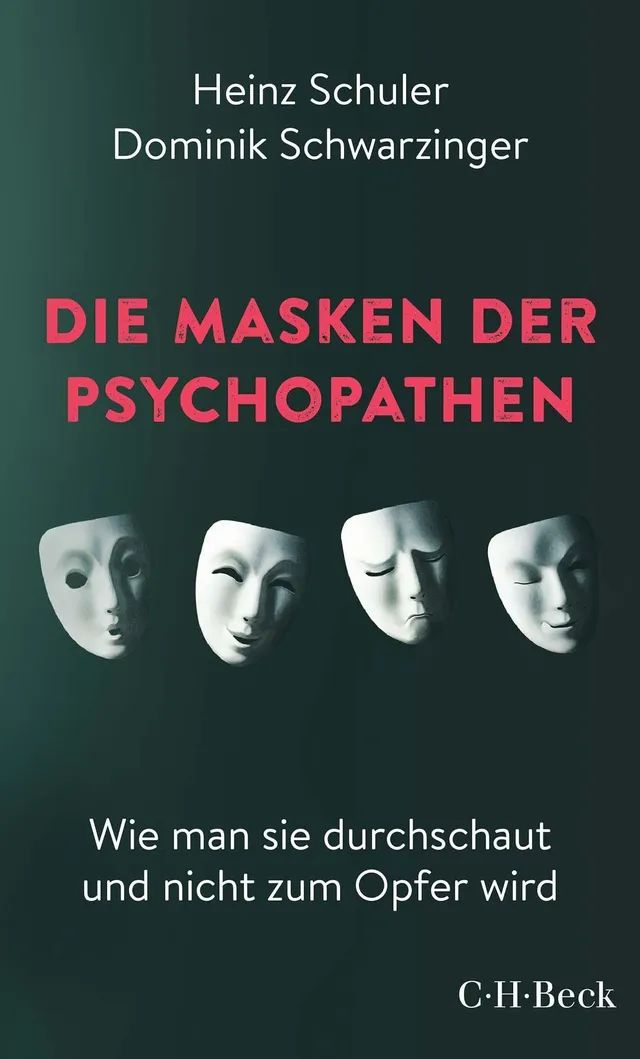 c-h-beck-die-masken-der-psychopathen-wie-man-sie-durchschaut-und-nicht-zum-opfer image 1