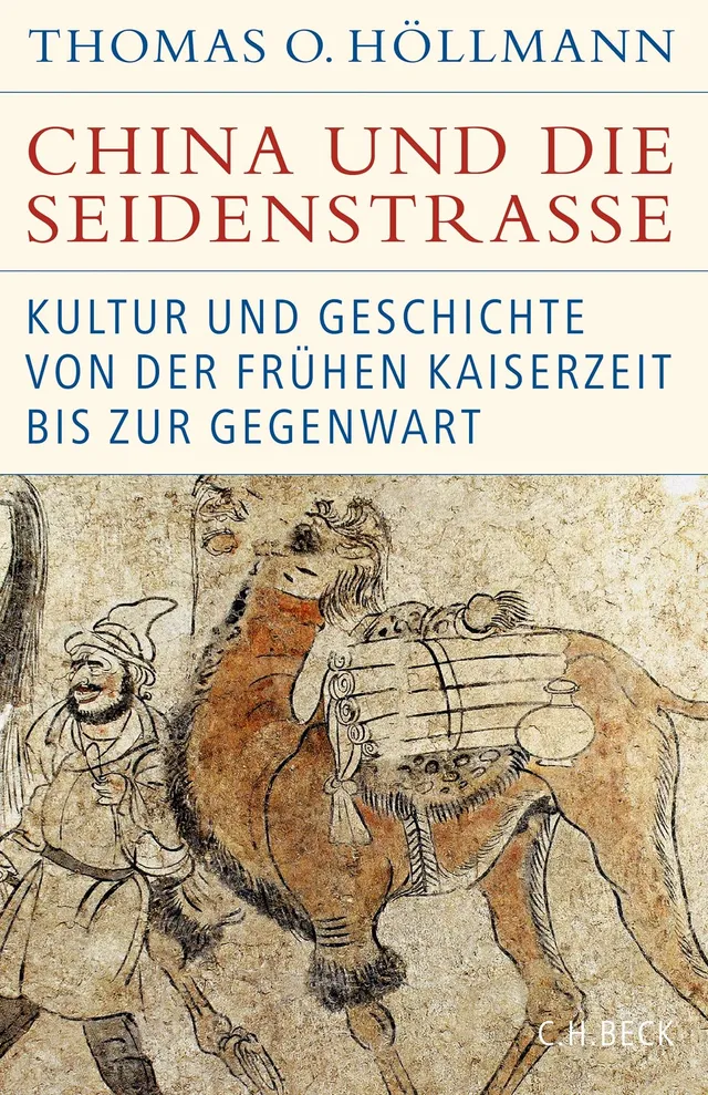 c-h-beck-china-und-die-seidenstra-e-historische-bibliothek-buch image 1