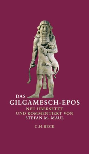 c-h-beck-das-gilgamesch-epos-taschenbuch-neu-bersetzt-von-stefan-m-maul image 2