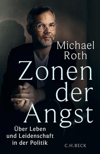 c-h-beck-zonen-der-angst-ber-leben-und-leidenschaft-in-der-politik-c-h-beck-pape image 2