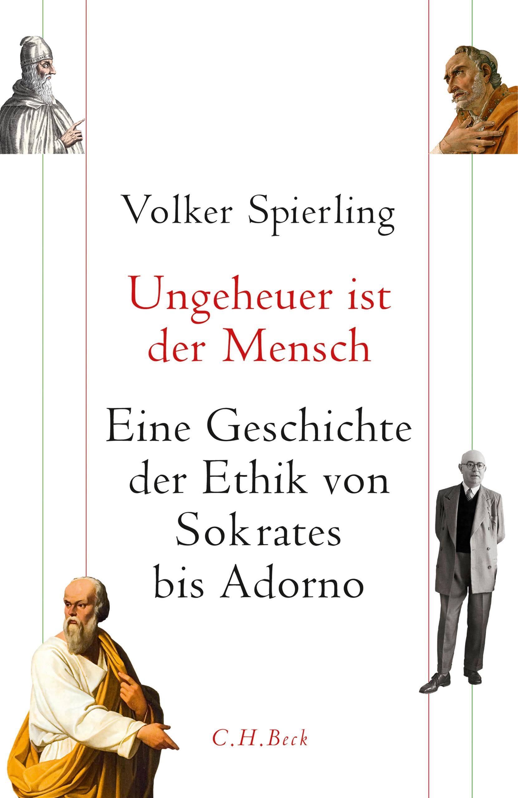 c-h-beck-ungeheuer-ist-der-mensch-paperback-geschichte-der-ethik-von-sokrates-bi image 1