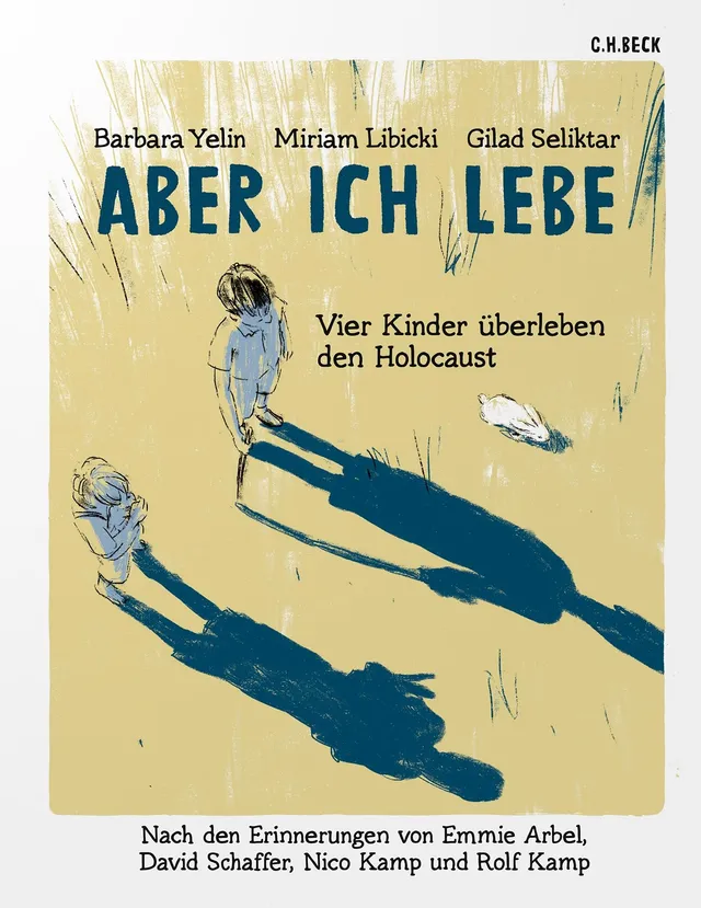 c-h-beck-aber-ich-lebe-vier-kinder-berleben-den-holocaust image 1