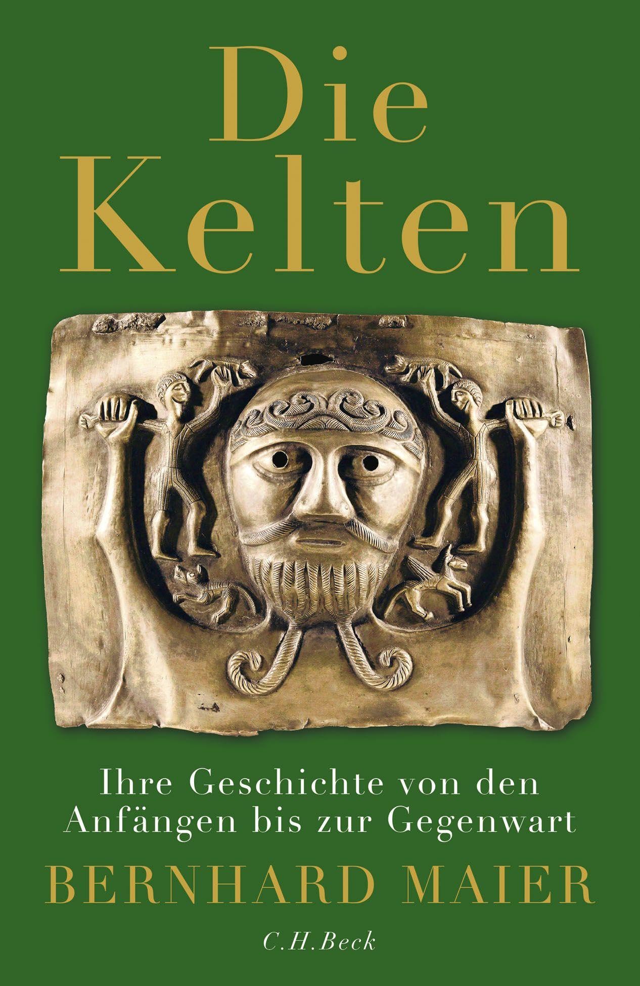 c-h-beck-die-kelten-ihre-geschichte-von-den-anf-ngen-bis-zur-gegenwart-paperback image 1