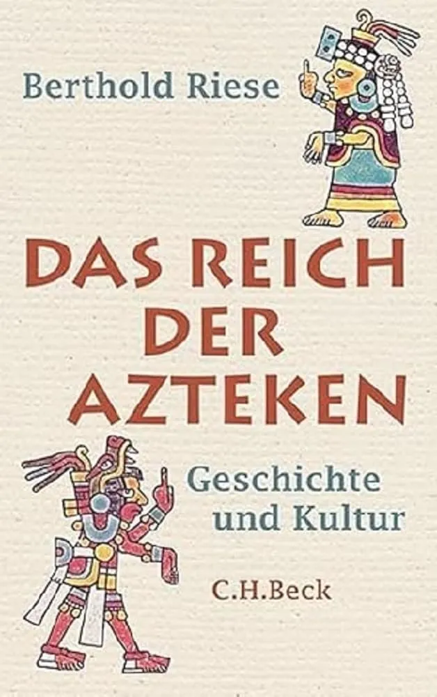 c-h-beck-das-reich-der-azteken-geschichte-und-kultur-paperback image 1