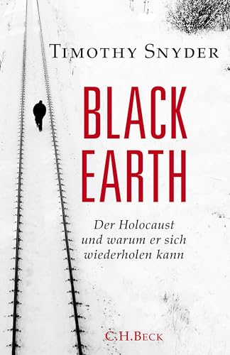 c-h-beck-black-earth-der-holocaust-und-warum-er-sich-wiederholen-kann image 2