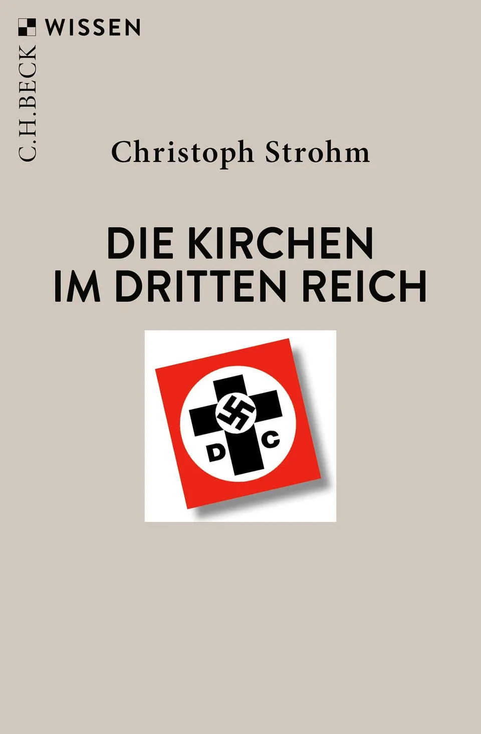 c-h-beck-die-kirchen-im-dritten-reich-c-h-beck-wissen image 1
