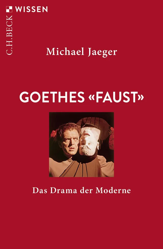 c-h-beck-goethes-faust-das-drama-der-moderne-c-h-beck-wissen-taschenbuch image 1