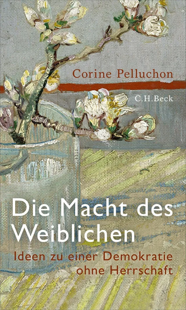 c-h-beck-die-macht-des-weiblichen-ideen-zu-einer-demokratie-ohne-herrschaft-buch image 1