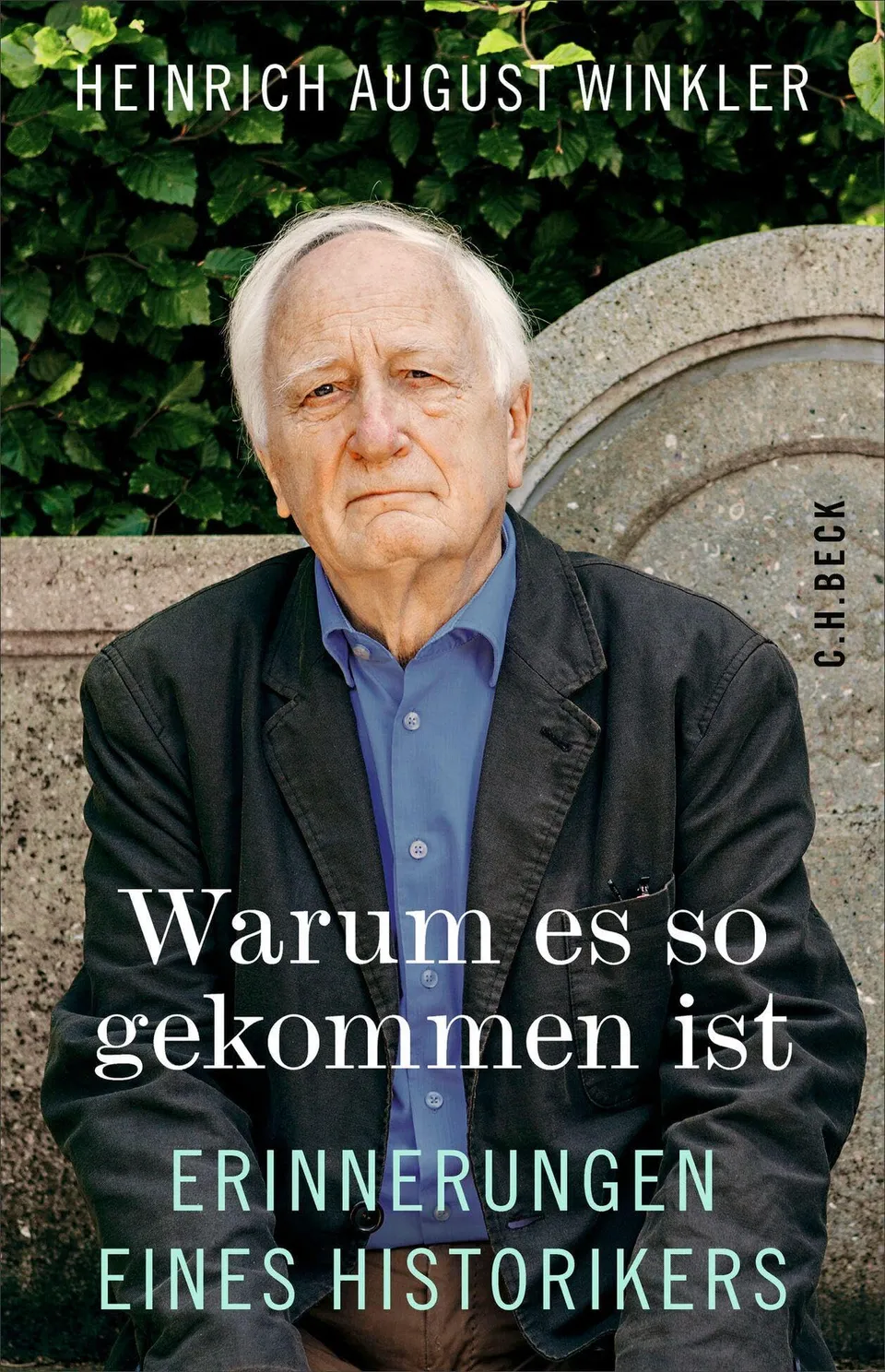 c-h-beck-warum-es-so-gekommen-ist-erinnerungen-eines-historikers-memoiren image 1