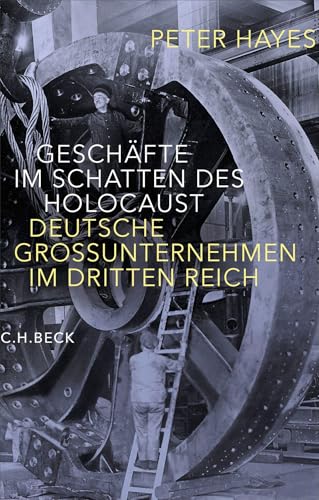 c-h-beck-gesch-fte-im-schatten-des-holocaust-deutsche-gro-unternehmen-im-dritten image 2