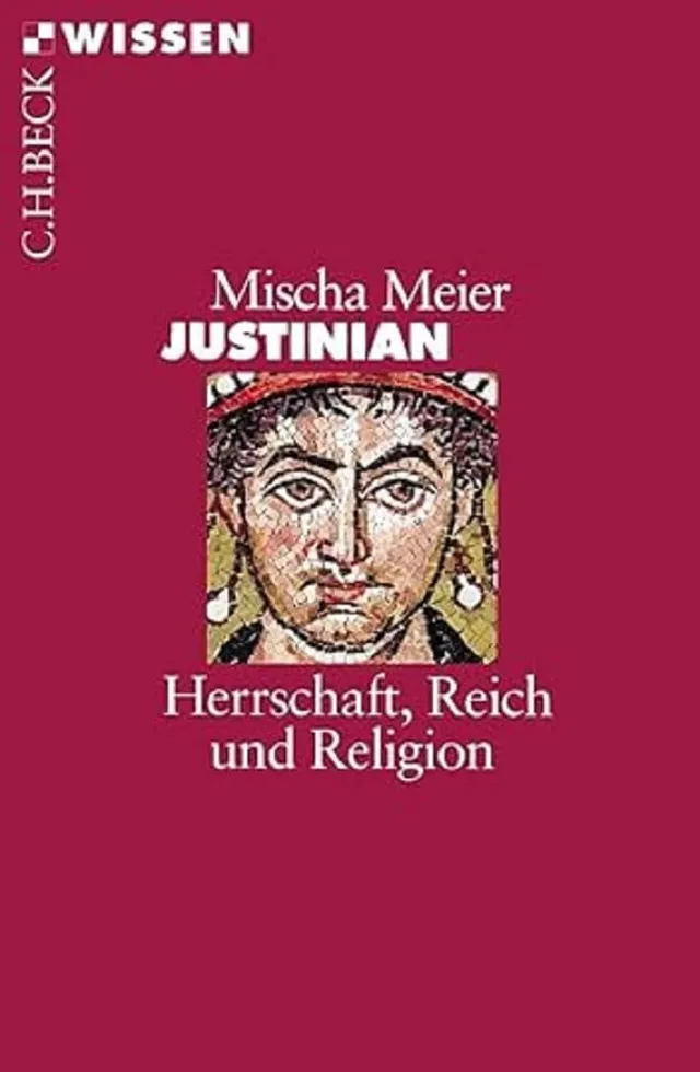 c-h-beck-justinian-herrschaft-reich-und-religion-c-h-beck-wissen image 1