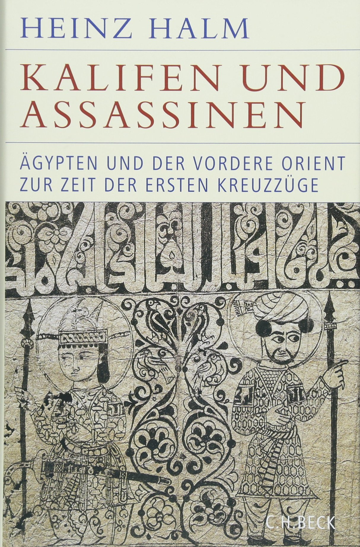 c-h-beck-kalifen-und-assassinen-1074-1171-gebundene-ausgabe image 1