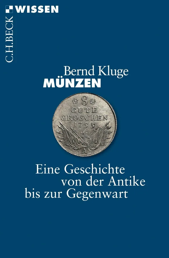 c-h-beck-m-nzen-eine-geschichte-von-der-antike-bis-zur-gegenwart-c-h-beck-wissen image 1