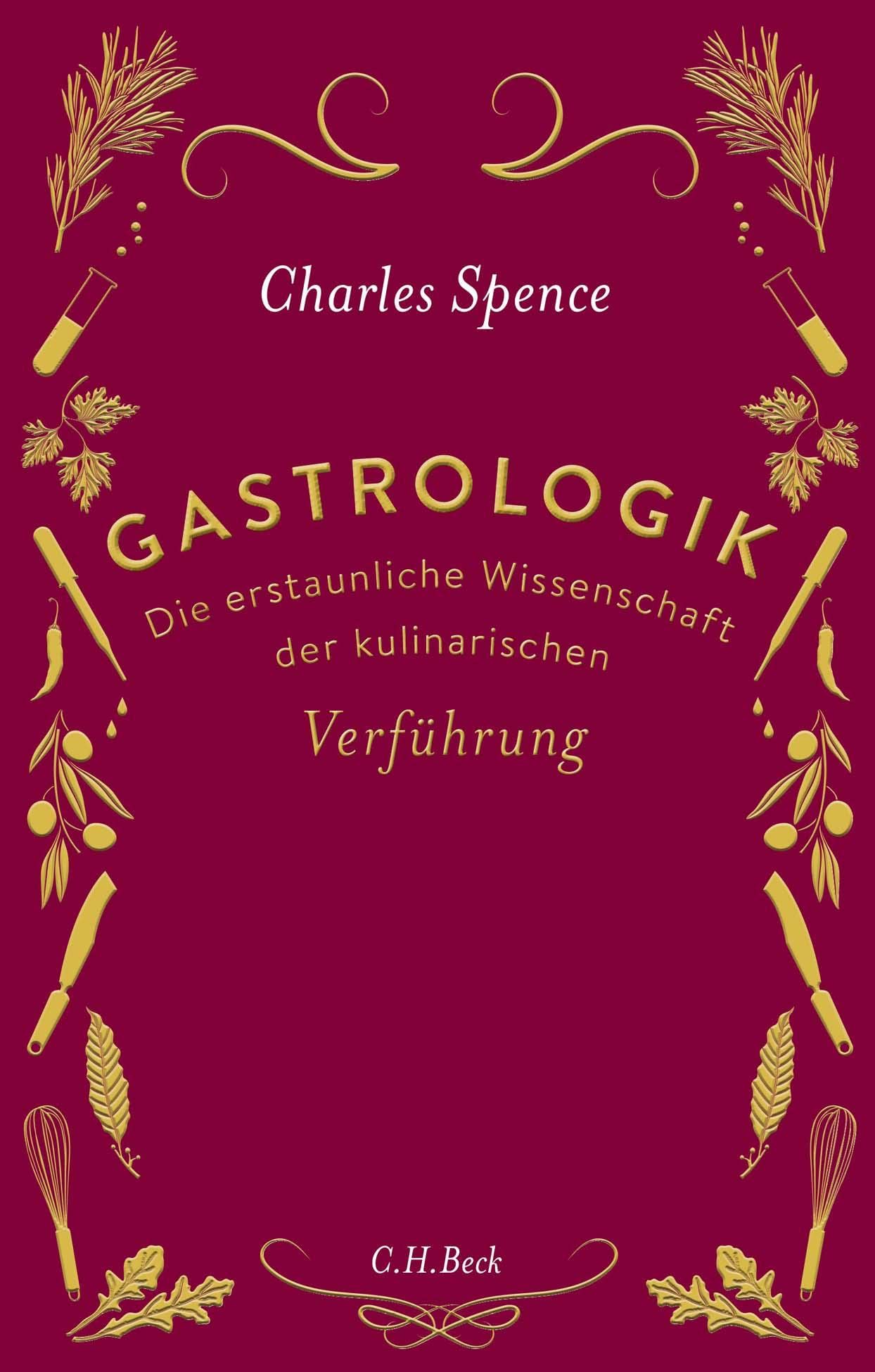 c-h-beck-gastrologik-die-erstaunliche-wissenschaft-der-kulinarischen-verf-hrung- image 1