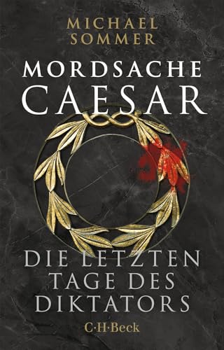 c-h-beck-mordsache-caesar-die-letzten-tage-des-diktators-beck-paperback image 2