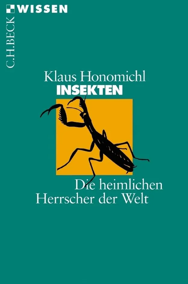 c-h-beck-insekten-die-heimlichen-herrscher-der-welt-c-h-beck-wissen-taschenbuch image 1