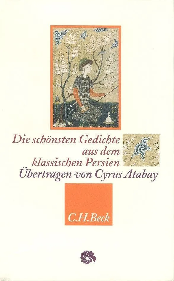 c-h-beck-die-sch-nsten-gedichte-aus-dem-klassischen-persien-neue-orientalische-b image 1