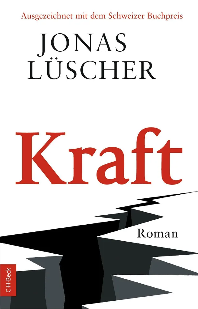 c-h-beck-kraft-roman-ausgezeichnet-mit-dem-schweizer-buchpreis-paperback image 1