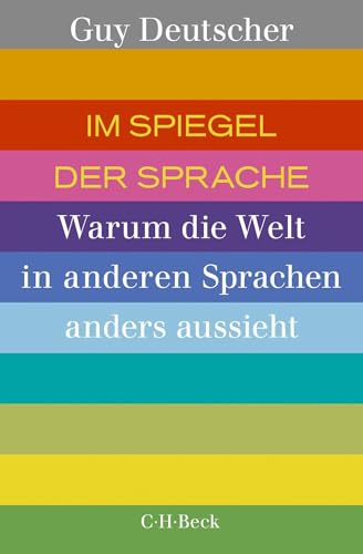 c-h-beck-im-spiegel-der-sprache-warum-die-welt-in-anderen-sprachen-anders-aussie image 2