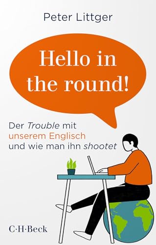 c-h-beck-hello-in-the-round-der-trouble-mit-unserem-englisch-beck-paperback image 2