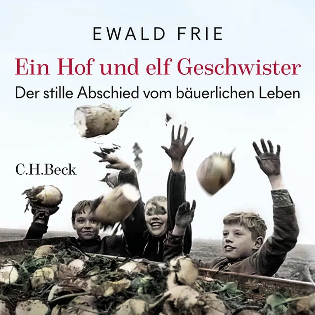 c-h-beck-ein-hof-und-elf-geschwister-paperback-der-stille-abschied-vom-b-uerlich image 1