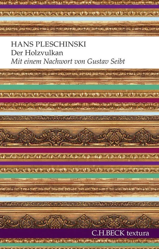 c-h-beck-der-holzvulkan-ein-deutscher-festbrief-textura-buch image 1