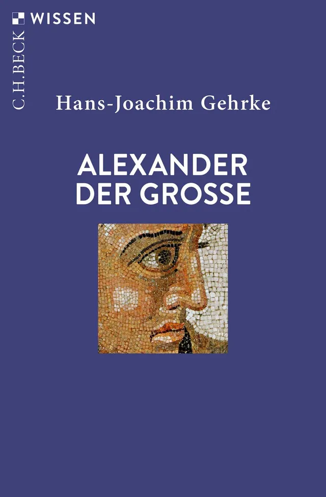 c-h-beck-alexander-der-grosse-taschenbuch-c-h-beck-wissen image 1