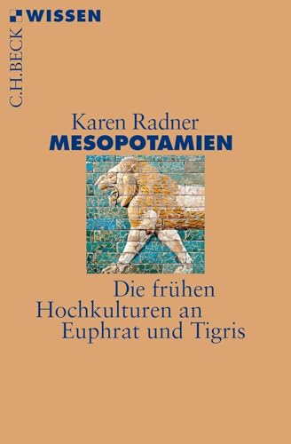 c-h-beck-mesopotamien-die-fr-hen-hochkulturen-an-euphrat-und-tigris-c-h-beck-wis image 2