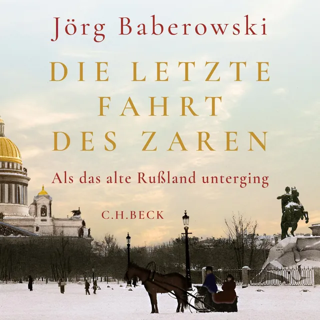 c-h-beck-die-letzte-fahrt-des-zaren-als-das-alte-russland-unterging-2 image 1
