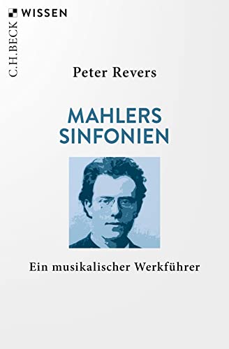 c-h-beck-mahlers-sinfonien-ein-musikalischer-werkf-hrer-c-h-beck-wissen-taschenb image 2
