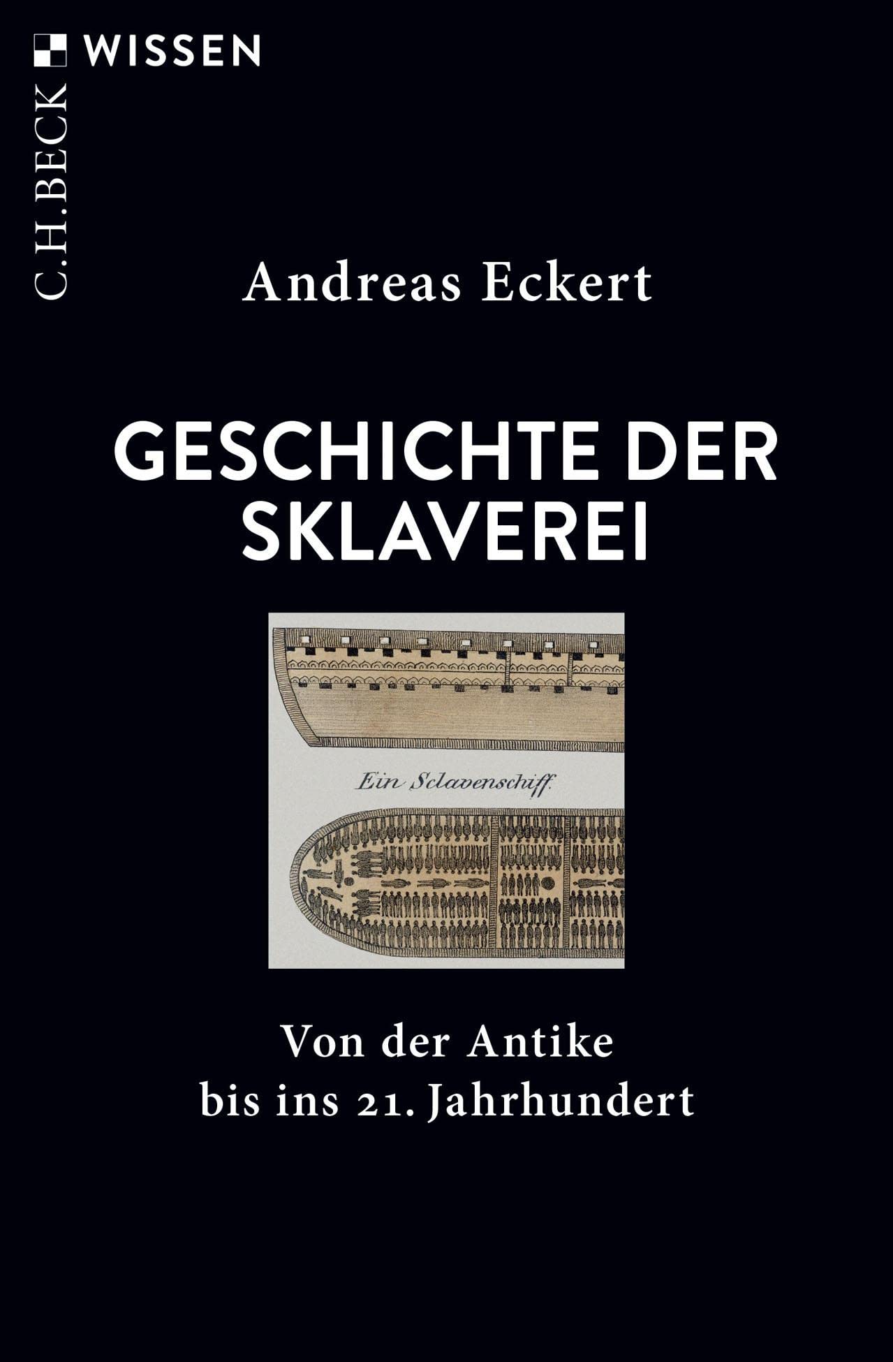c-h-beck-geschichte-der-sklaverei-von-der-antike-bis-ins-21-jahrhundert-c-h-beck image 1