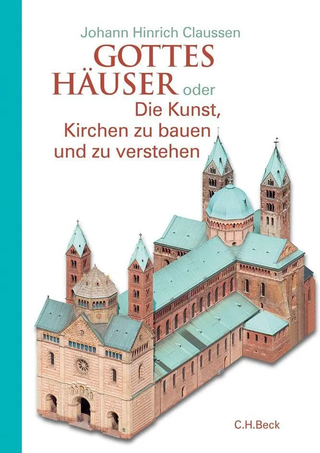 c-h-beck-gottes-h-user-oder-die-kunst-kirchen-zu-bauen-und-zu-verstehen-paperbac image 1