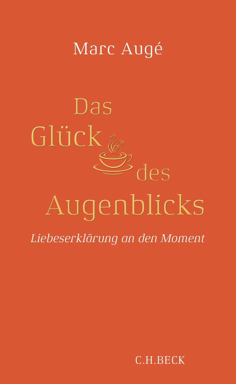 c-h-beck-das-gl-ck-des-augenblicks-liebeserkl-rung-an-den-moment-taschenbuch image 1