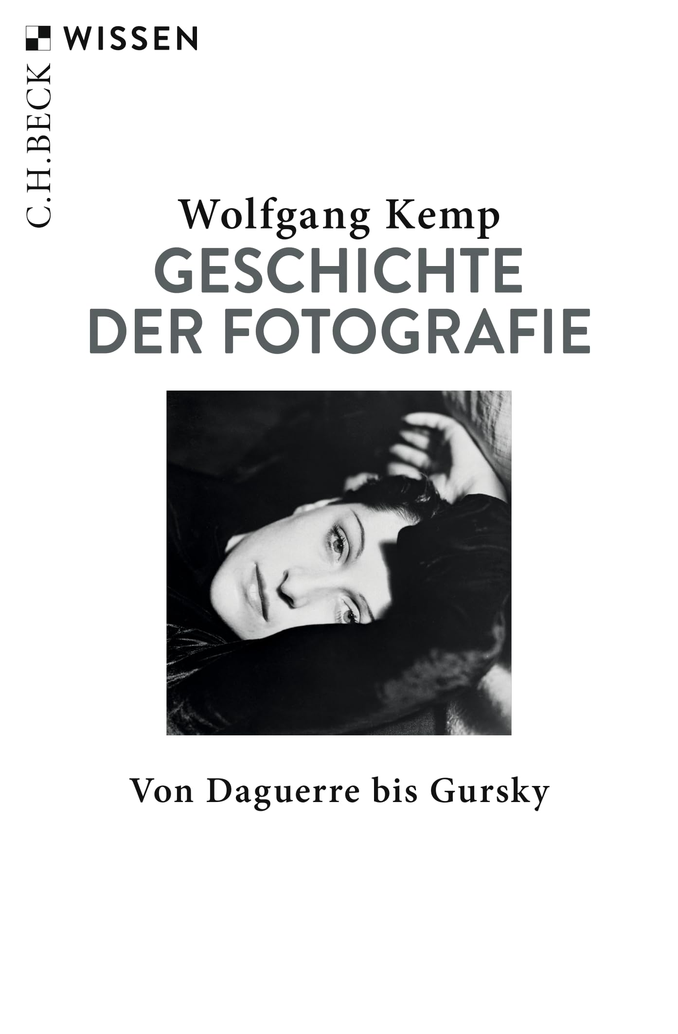 c-h-beck-geschichte-der-fotografie-c-h-beck-wissen-von-daguerre-bis-gursky image 1