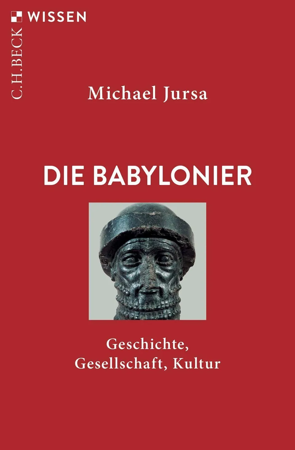 c-h-beck-die-babylonier-geschichte-gesellschaft-kultur-c-h-beck-wissen-taschenbu image 1