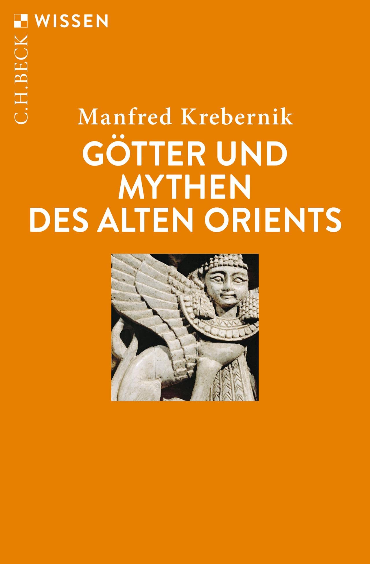 c-h-beck-g-tter-und-mythen-des-alten-orients-c-h-beck-wissen-taschenbuch image 1