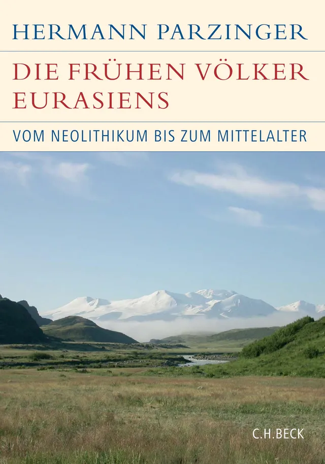 c-h-beck-die-fr-hen-v-lker-eurasiens-buch-vom-neolithikum-zum-mittelalter-histor image 1
