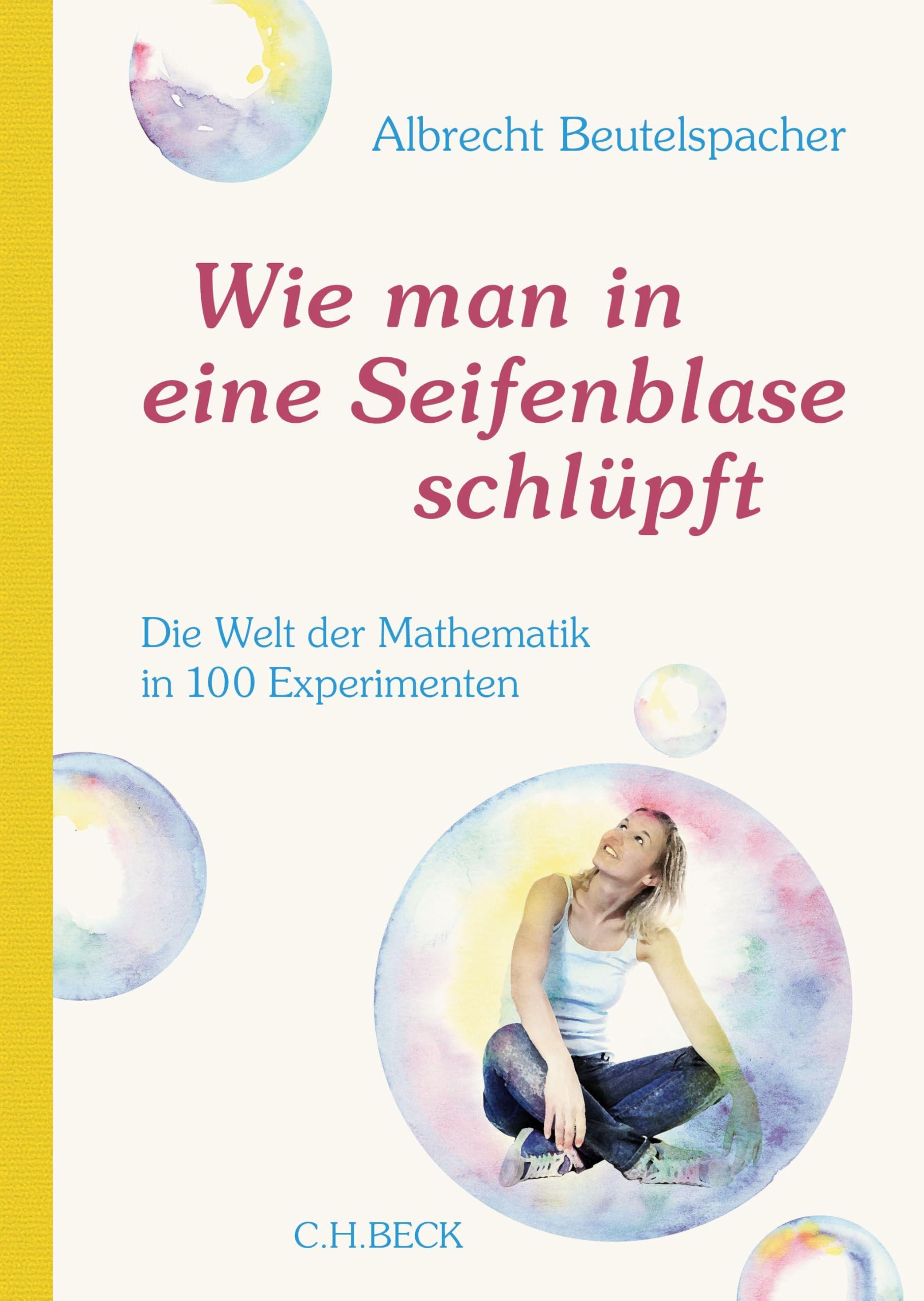 c-h-beck-wie-man-in-eine-seifenblase-schl-pft-die-welt-der-mathematik-in-100-exp image 1
