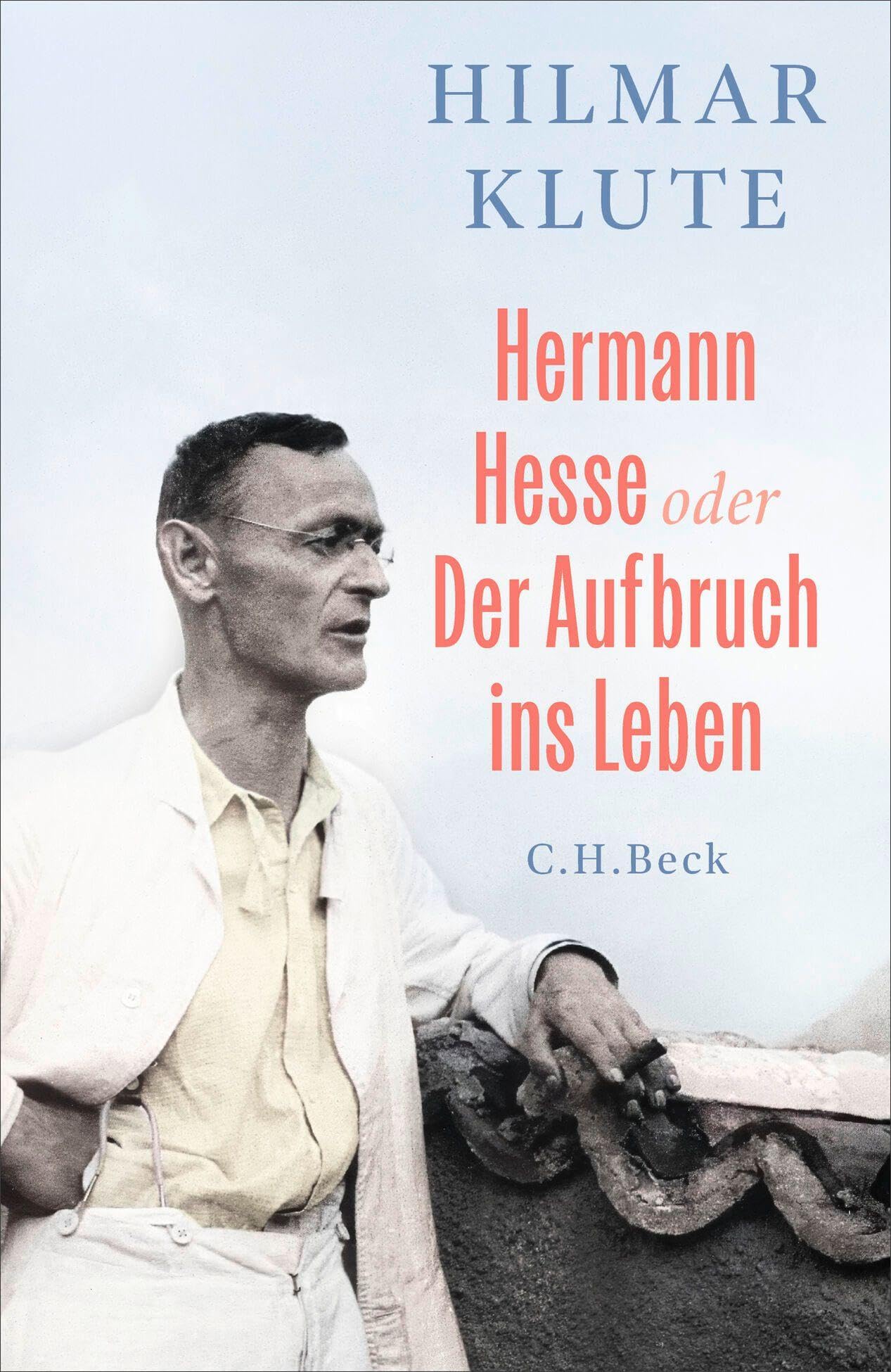c-h-beck-hermann-hesse-oder-der-aufbruch-ins-leben-paperback-biografie image 1