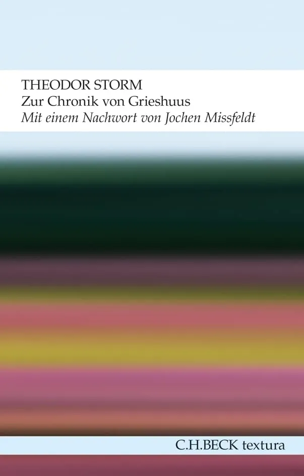 c-h-beck-zur-chronik-von-grieshuus-novellen-taschenbuch-textura image 1